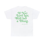 GOOD GRADES X DR.MIDTOWN "IF YOU LOVE HER" T-SHIRT