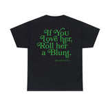 GOOD GRADES X DR.MIDTOWN "IF YOU LOVE HER" T-SHIRT