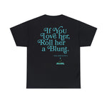 MY SESH X DR.MIDTOWN "IF YOU LOVE HER" T-SHIRT